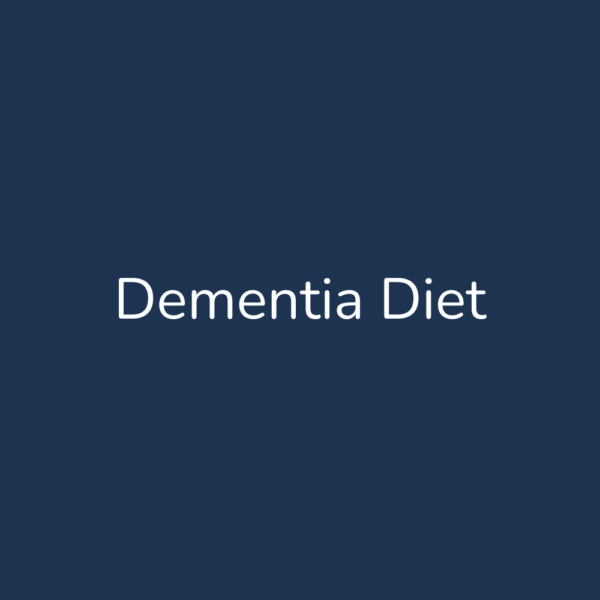 Dementia Diet